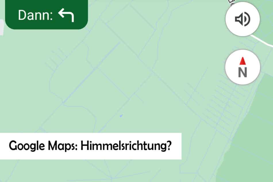Schec Map Google Maps Navigation per Himmelsrichtung ausschalten? Oder: Wo ist ...